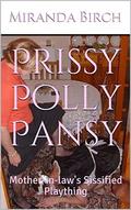 Prissy Polly Pansy: Mother-in-law's Sissified Plaything (Mistress Nina's Petticoated Playthings #2) by Miranda Birch