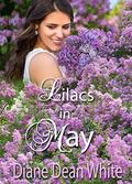 Lilacs in May by Diane Dean White