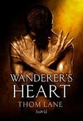Wanderer's Heart (Tales of Amaranth #7) by Thom Lane