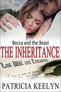 Becca and the Beast: The Inheritance Series (The Protectors #5) by Patricia Keelyn