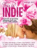 This Is Indie: Spring 2017 by Carey Heywood