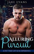Alluring Pursuit: Straight to Gay First Time Romance by Jake Evans