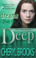 Dreams From the Deep by Cheryl Brooks