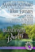 Brandywine Brides: A Blackwood Legacy Anthology by Cara Marsi