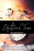 Shattered Time: An Anthology by Carissa Ann Lynch