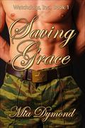 Saving Grace (Watchdogs, Inc #1) by Mia Dymond