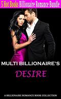 Muti Billionaire’s Desire Romance: A Billionaire Romance Book Collection by P.N. Books
