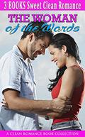 The Woman of the Words: A Clean Romance Book Collection by Mica Benchley