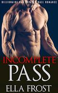 Incomplete Pass by Ella Frost