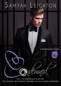 Condemned: Part One (Redemption) by Samyah Leighton