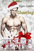 Ghosting (Reindeer Games) by Lena Austin