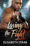 Losing the Fight (Evergreen Grove #5) by Elisabeth Staab