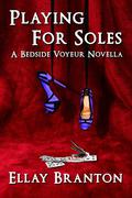 Playing for Soles by Ellay Branton