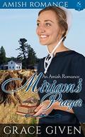 Amish Romance: Miriam's Prayer: Inspirational Christian Romance by Pure Read