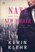 Nate and the New Yorker (Nate and Cameron #1) by Kevin Klehr