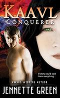 Kaavl Conqueror (Kaavl Chronicles #4) by Jennette Green
