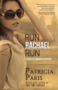 Run Rachael Run by Patricia Paris