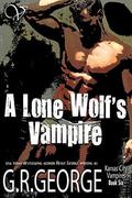 A Lone Wolf's Vampire (Kansas City Vampires #6) by G.R. George
