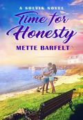Time for Honesty (Solvik #1) by Mette Barfelt
