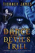 Dance of the Devil's Trill by Tierney James