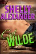 Get Wilde (Checkmate, Inc #3) by Shelly Alexander