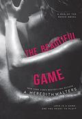 The Beautiful Game (Man of the Match #1) by A. Meredith Walters