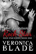 The Runaway Rock Star by Veronica Blade