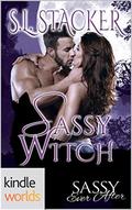Sassy Ever After: Sassy Witch (Spenport Pack #1) by S.L. Stacker