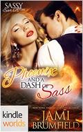 Sassy Ever After: Phoenix and a Dash of Sass  (Kindle Worlds Novella) by Jami Brumfield