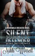 Silent Defender (Boardwalk Breakers #1) by Nikki Worrell