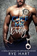 Cuff Me Daddy by Rye Hart