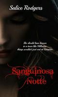 Sanguinosa Notte by Salice Rodgers