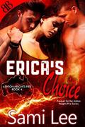 Erica's Choice: Prequel (Ashton Heights Fire #4) by Sami Lee