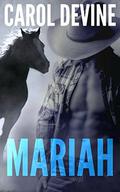 Mariah (Horse Whisper Novel #1) by Carol Devine