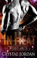 In Heat (Wereplanets #2) by Crystal Jordan