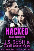 Hacked (Dark Horse #2) by Cali MacKay