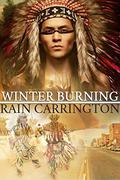 Winter Burning (Seasons, Moons and Spirits #1) by A.J. Corza