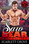 Saw Bear by Scarlett Grove