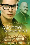 Michael, Reinvented (Delta Restorations #2) by Diana Copland