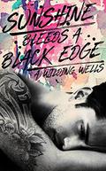 Sunshine Bleeds A Black Edge (The Wild Things #3) by A. Wilding Wells