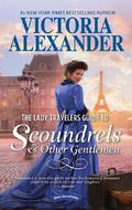 The Lady Travelers Guide to Scoundrels & Other Gentlemen (The Lady Travelers Guide #1) by Victoria Alexander