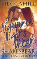 A Midsummer Night's Dream (Shakesbear: Shifters of Verona #3) by Lily Cahill