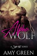 Alpha Wolf (Shifter Falls #4) by Amy Green
