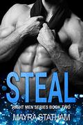 STEAL (Right Men #2) by Dark Water Covers