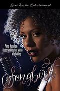 Songbird by Piper Huguley