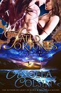 Fated Fortunes (The Crucible #7) by Angela Colsin