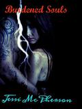 Burdened Souls (The Burned Souls #1) by Jessi McPherson