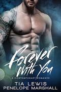 Forever With You (You and Me #4) by Tia Lewis