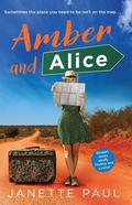 Amber and Alice by Janette Paul
