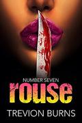 Rouse (Revenge #7) by Trevion Burns